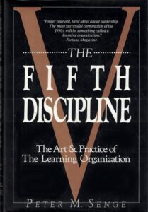 The Fifth Discipline
